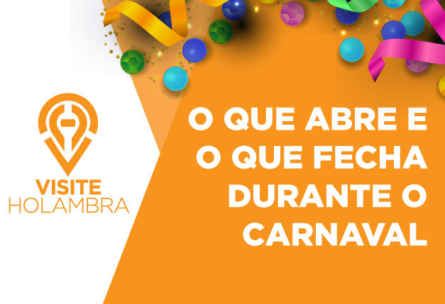 Carnaval: Veja o que funciona durante o feriado em Holambra